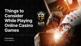 Things to Consider While Playing Online Casino Games