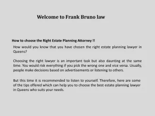 How to choose the Right Estate Planning Attorney !!