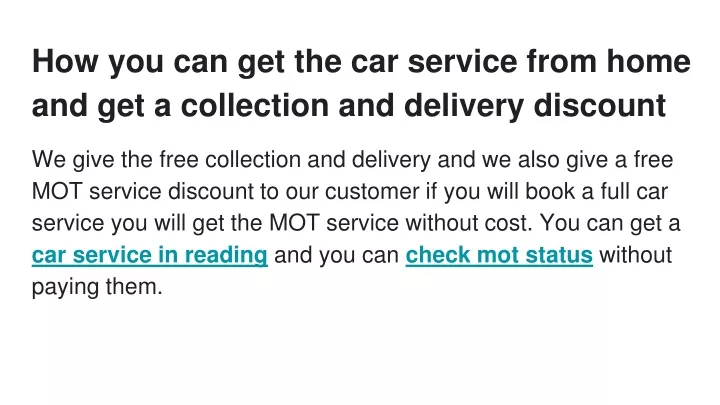 how you can get the car service from home and get a collection and delivery discount