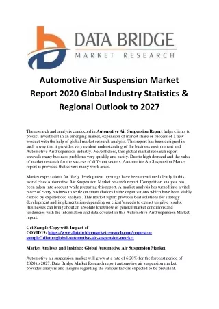 Automotive Air Suspension Market Size, Growth Trends, Top Players, Application Potential and Forecast to 2027