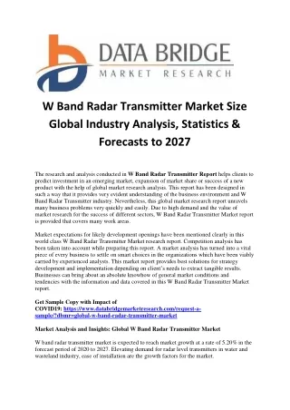 W Band Radar Transmitter Market Size Global Industry Analysis, Statistics & Forecasts to 2027
