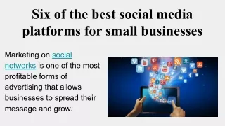 Six of the best social media platforms for small businesses