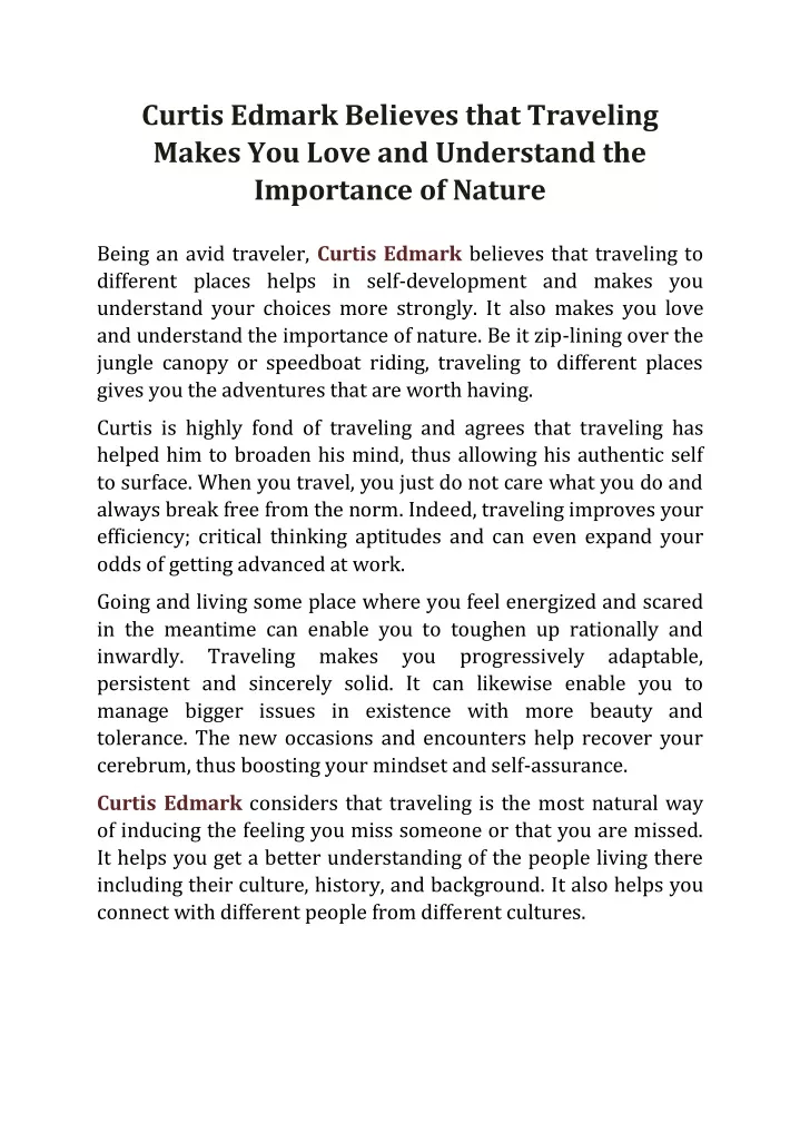 curtis edmark believes that traveling makes