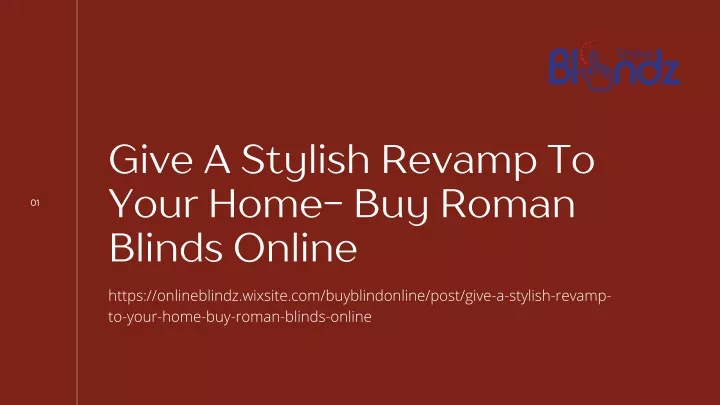 give a stylish revamp to your home buy roman