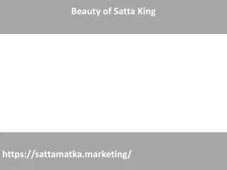 Beauty of Satta King