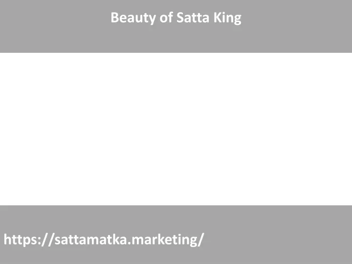 beauty of satta king