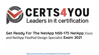 Why NetApp NS0-175 exam good for your career?