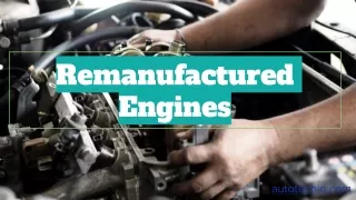 Remanufactured Engines