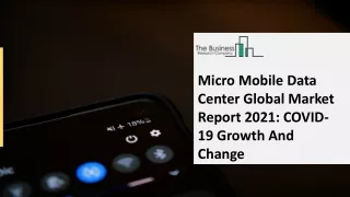 micro mobile data center global market report