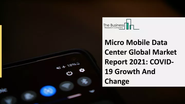 micro mobile data center global market report