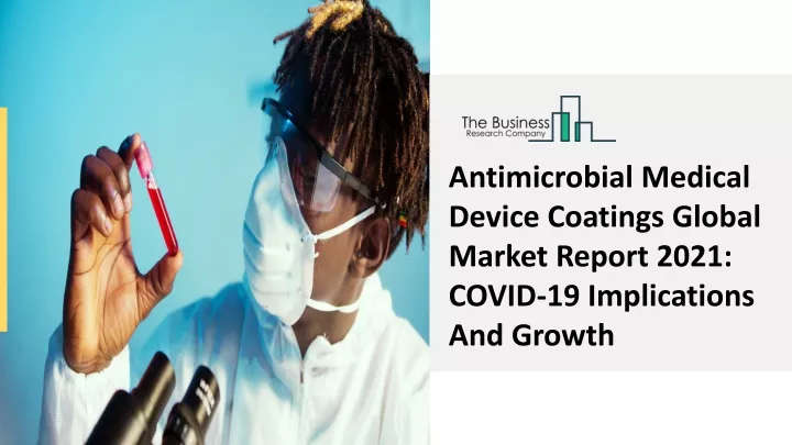 antimicrobial medical device coatings global