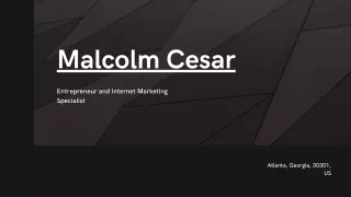 malcolm ce s a r