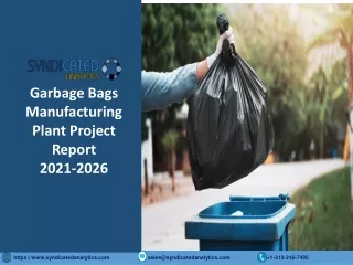 Garbage Bags Manufacturing Plant Project Report PDF 2021-2026
