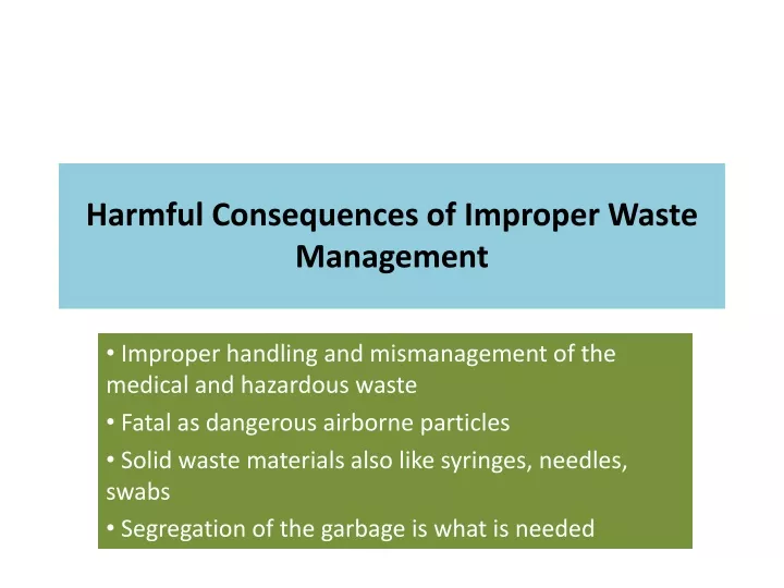 harmful consequences of improper waste management