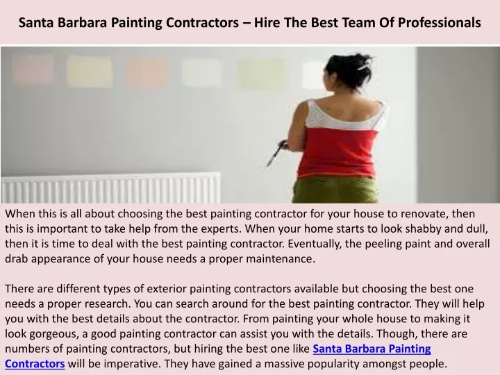 santa barbara painting contractors hire the best team of professionals