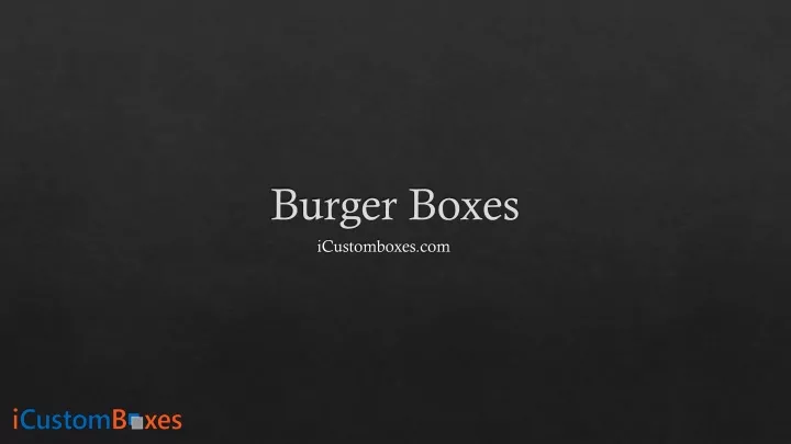 burger boxes