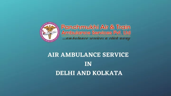 air ambulance service in delhi and kolkata