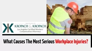 What Causes The Most Serious Workplace Injuries?