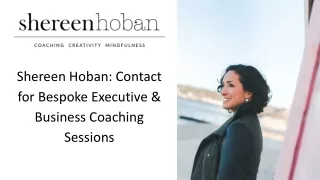 Shereen Hoban Contact for Bespoke Executive & Business Coaching Sessions