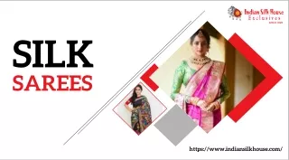 Purchase Beautiful Silk Sarees in India- Indian Silk House Exclusives