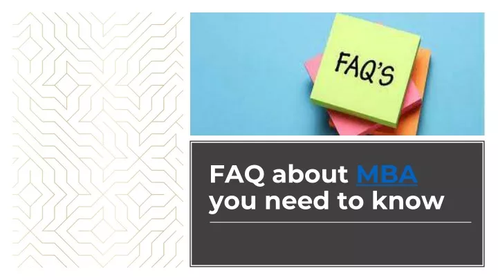 faq about mba you need to know