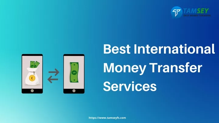 best international money transfer services