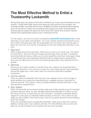 The Most Effective Method to Enlist a Trustworthy Locksmith