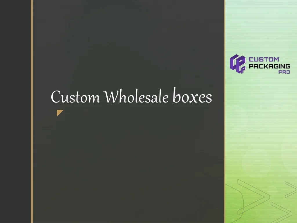 PPT - Custom Wholesale Boxes PowerPoint Presentation, free download ...