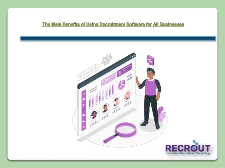 the main benefits of using recruitment software