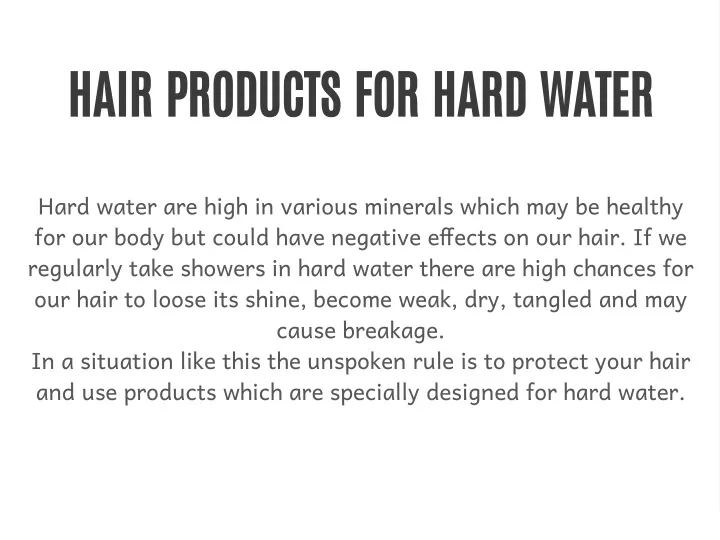 hair products for hard water