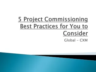 5 project commissioning best practices for you to consider