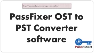 PassFixer OST to PST Converter tool
