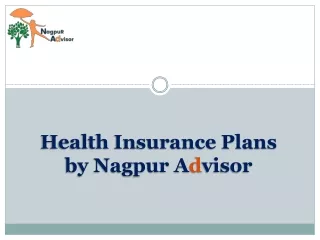 Health Insurance Plans by Nagpur Advisor