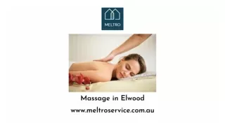 Massage in Elwood - Meltroservice