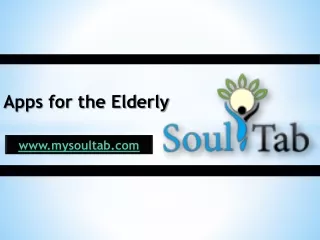 Apps for the Elderly - mysoultab.com