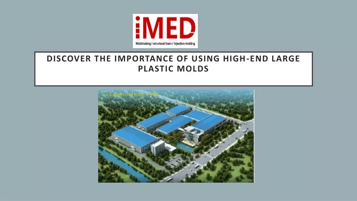 discover the importance of using high end large plastic molds