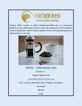 Coffee Roasters India | Panthernoircoffee.com