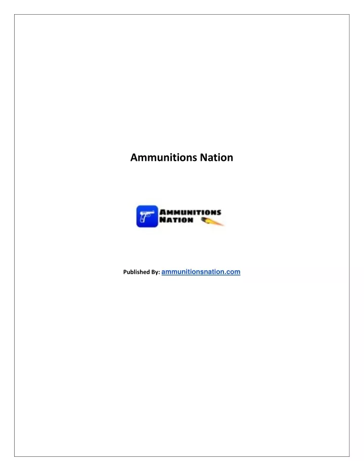 ammunitions nation