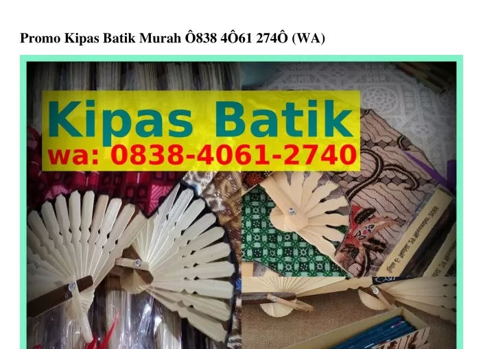 promo kipas batik murah 838 4 61 274 wa