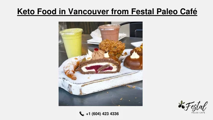 keto food in vancouver from festal paleo caf