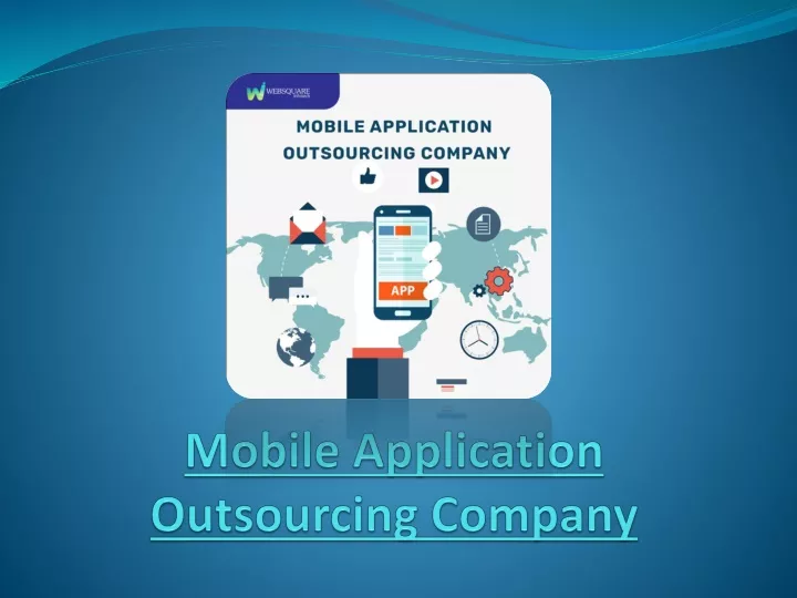 mobile application outsourcing company