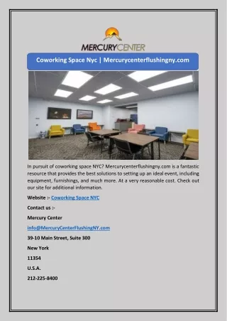 Coworking Space Nyc | Mercurycenterflushingny.com