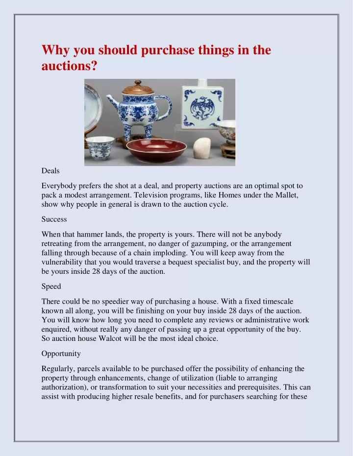 why you should purchase things in the auctions