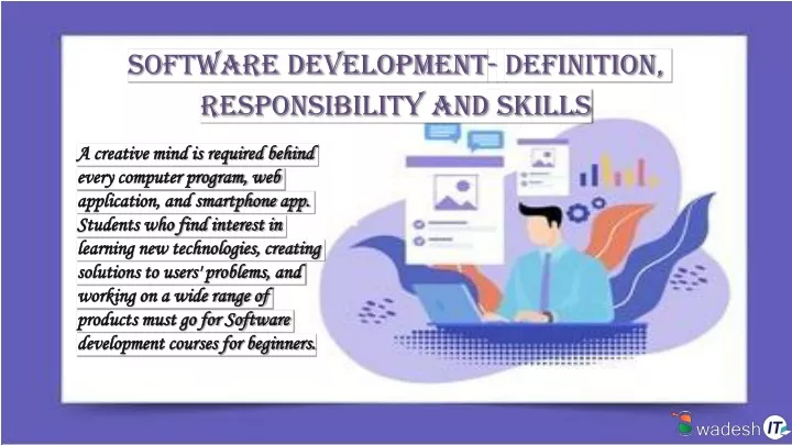 software development definition responsibility