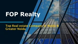 Top Real estate Company in Noida & Greater Noida