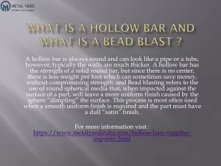 what is a hollow bar and what is a bead blast