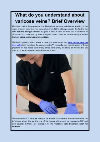 What do you understand about varicose veins Brief Overview