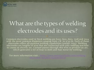 What are the types of welding electrodes and
