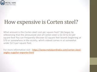 How expensive is Corten steel