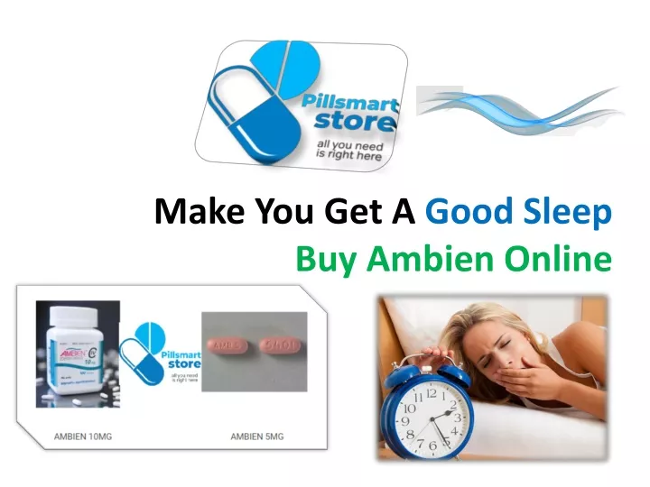 make you get a good sleep buy ambien online